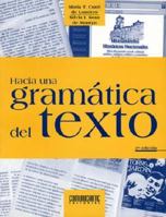 Hacia Una Gramatica del Texto - 3b: Edicion (Spanish Edition) 987928027X Book Cover