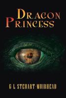 Dragon Princess 1483673154 Book Cover