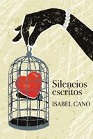 Silencios Escritos (Spanish Edition) B0DGMRJRVQ Book Cover