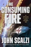 The Consuming Fire 0765388979 Book Cover