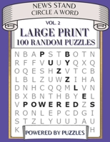 NEWS STAND CIRCLE A WORD VOL.2: LARGE PRINT 100 RANDOM PUZZLES B08Y5KRWDB Book Cover