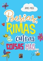 Poesias Rimas E Outras Coisas Mais 8561403764 Book Cover