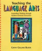 Teaching Language Arts: Expanding Thinking through Student-Centered Instruction (3rd Edition) 0205260802 Book Cover