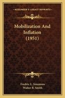 Mobilization And Inflation 1162557125 Book Cover