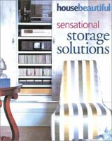 House Beautiful Sensational Storage Solutions (House Beautiful) 1588162524 Book Cover