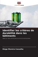 Identifier les critères de durabilité dans les bâtiments (French Edition) 6207904982 Book Cover