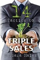 14 Tactics to Triple Sales 1467974986 Book Cover