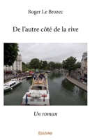 De l'autre côté de la rive (French Edition) 2414310731 Book Cover