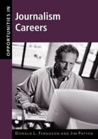 Opportunities in Journalism Careers 0658010514 Book Cover