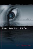 The Josiah Effect: The Power of One 1500552003 Book Cover