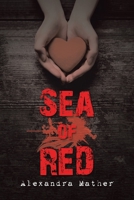 Sea of Red 1728396506 Book Cover