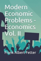 Modern Economic Problems 1345330219 Book Cover