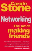 Networking: The Art of Making Friends 0091857112 Book Cover