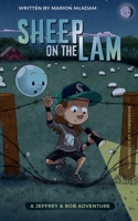 Sheep on the Lam: A Science Project on the Water Cycle Turns into a Mystery-Solving Adventure 1777717264 Book Cover