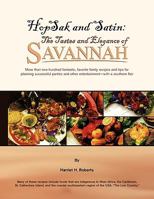 Hopsak and Satin: The Tastes and Elegance of Savannah 1436378354 Book Cover