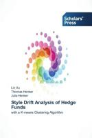 Style Drift Analysis of Hedge Funds 3639700023 Book Cover