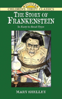 The Story of Frankenstein 0486299309 Book Cover