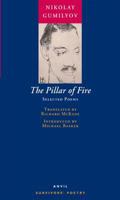 The Pillar of Fire: And Selected Poems 0856463108 Book Cover