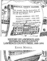 History Of Lawrence And Jefferson Davis County Lawrence County Press, 1888-1894 148497543X Book Cover