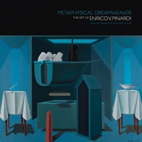 Metaphysical Dreamweaver: The Art of Enrico V. Pinardi 1879985225 Book Cover