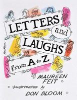 Letters and Laughs from a to Z 1449025277 Book Cover