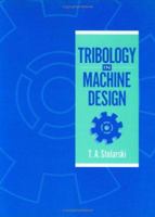 Tribology in Machine Design. 0434918261 Book Cover
