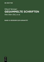 Erzieher Zur Humanitat: Studien Zur Vergegenwartigung Padagogischer Gestalten Und Ideen 3111248968 Book Cover