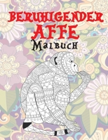 Beruhigender Affe - Malbuch B087L37YM3 Book Cover