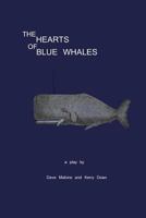 The Hearts of Blue Whales 0615983111 Book Cover