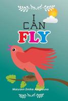 I Can Fly 109917953X Book Cover