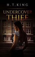 Undercover Thief 1516914007 Book Cover