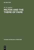 Milton and the Theme of Fame 311102959X Book Cover