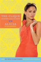 Alicia (Clique Summer Collection, #3) 0316027537 Book Cover