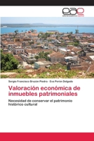 Valoracion Economica de Inmuebles Patrimoniales 3659029610 Book Cover