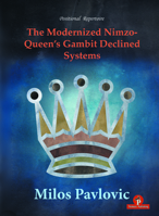 The Modernized Nimzo-Queen's Gambit Declined Systems (The Modernized Series) 9492510235 Book Cover