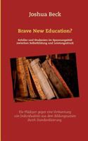 Brave New Education? (German Edition) 3752815833 Book Cover