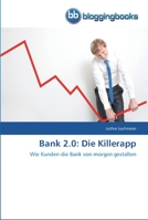Bank 2.0: Die Killerapp 3841770177 Book Cover