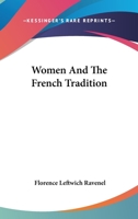 Women and the French Tradition 0353917079 Book Cover