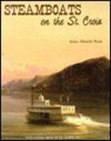 Steamboats on the St. Croix 087839060X Book Cover