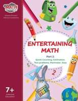 Entertaining Math 7+. Part 2: Part 2 B08CJV1X8M Book Cover