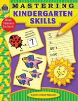 Mastering Kindergarten Skills 1420639552 Book Cover