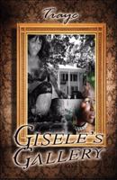 Gisele's Gallery 1606109022 Book Cover