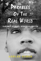 Parables of the Real World 1387435981 Book Cover