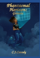 Phantasmal Horizon: Genesis 1099948223 Book Cover