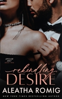 Rekindling Desire 1956414738 Book Cover