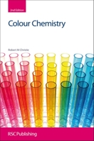 Colour Chemistry (Rsc Paperbacks) 0854045732 Book Cover