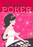 Girls' Guide to Poker 060061591X Book Cover