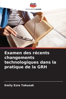 Examen des récents changements technologiques dans la pratique de la GRH (French Edition) 6207123913 Book Cover