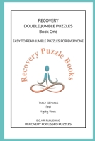 Recovery Double Jumble Puzzles: EASY TO READ JUMBLE PUZZLES FOR EVERYONE 1790728371 Book Cover