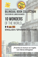 10 Wonders Of The World: English/Spanish Edition B0C7T1Q3QT Book Cover
